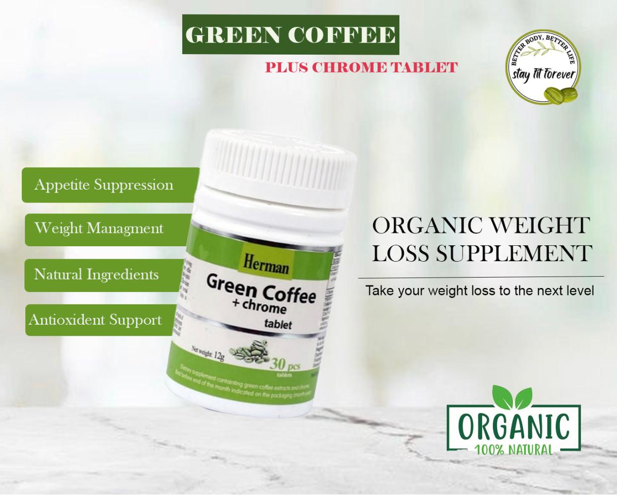 Herman Green Coffee + Chrome Tablet – Organic Weight Loss Supplement with appetite suppression, natural ingredients, and antioxidant support – 30 tablets bottle